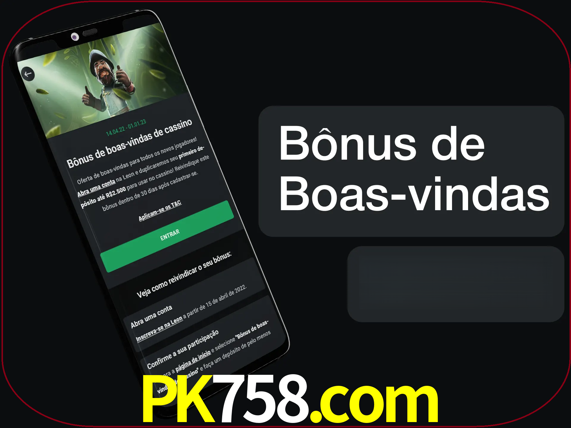 Não se esqueça de usar o bônus de boas-vindas.